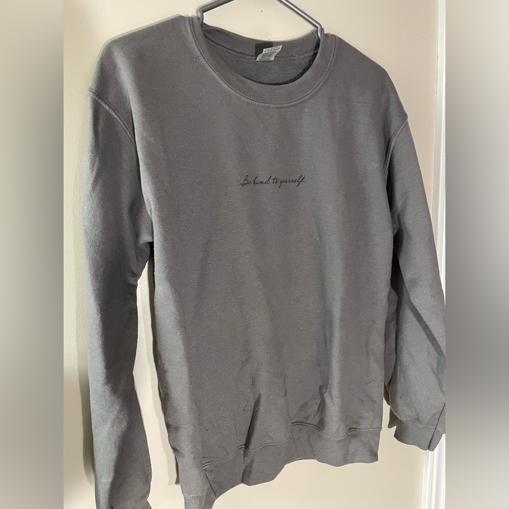 “Be Kind to Yourself” Crewneck.